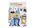 Waxing the Thread nr 1