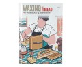 Waxing the Thread nr 8